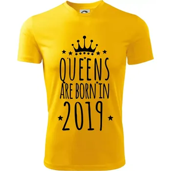 Queens are born in 2019 - Dětské triko sportovní (dresovina) - 134 cm/8 let ( Žlutá )