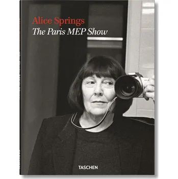 Populárně naučná literatura pro dospělé Alice Springs. The Paris MEP Show – June Newton