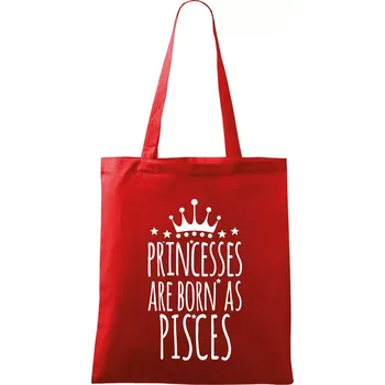 Nákupní taška Princesses are born as Pisces - Ryby - Taška bavlněná - 42 x 38 cm ( Červená )