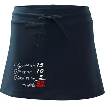 Dámská sukně Vypadá, cítí se, chová se - 30 let - Sportovní sukně - two in one - L ( Námořní modrá (velmi tmavá - téměř černá) )