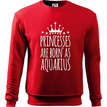 Princesses are born as Aquarius - Vodnář - Mikina Essential dětská - 146 cm/10 let ( Červená )