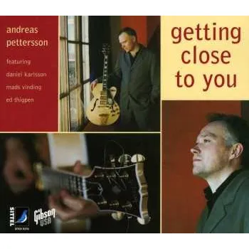 Zahraniční hudba CD Andreas Pettersson: Getting Close To You 2015