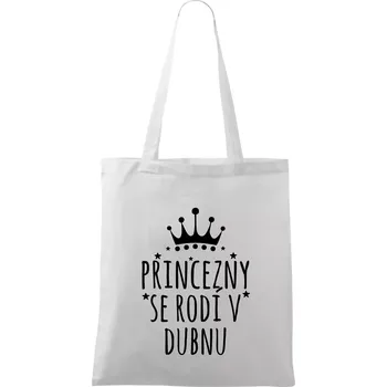 Nákupní taška Princezny se rodí v dubnu - Taška bavlněná - 42 x 38 cm ( Bílá )