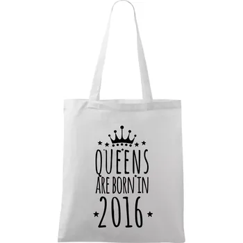 Queens are born in 2016 - Taška bavlněná - 42 x 38 cm ( Bílá )