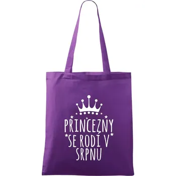Princezny se rodí v srpnu - Taška bavlněná - 42 x 38 cm ( Fialová )