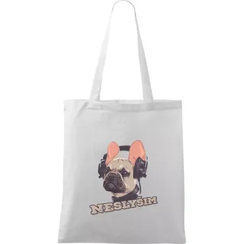 Nákupní taška Francouzský buldoček neslyším - Taška bavlněná - 42 x 38 cm ( Bílá )