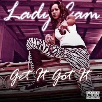 Zahraniční hudba CD Lady Cam: Get It Got It 2015