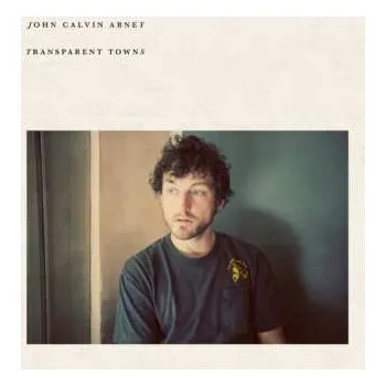 Zahraniční hudba John Calvin Abney: Transparent Towns [LP] (Standard Edition)