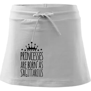 Dámská sukně Princesses are born as Sagittarius - Střelec - Sportovní sukně - two in one - S ( Bílá )