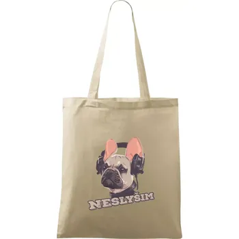Nákupní taška Francouzský buldoček neslyším - Taška bavlněná - 42 x 38 cm ( Naturální )