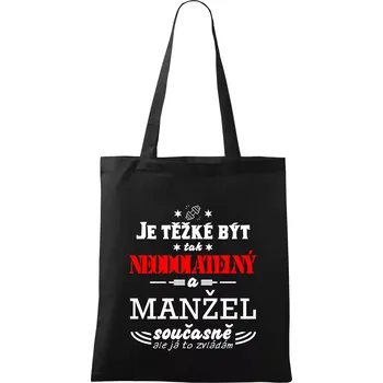 Je těžké být tak neodolatelný - manžel - Taška bavlněná - 42 x 38 cm ( Černá )