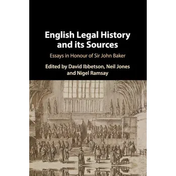 Populárně naučná literatura pro dospělé English Legal History and its Sources (EN)