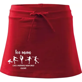 Dámská sukně Ice mom - like a normaly mom only colder - Sportovní sukně - two in one - M ( Červená )