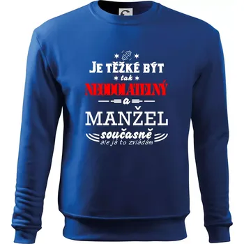 Chlapecké tričko Je těžké být tak neodolatelný - manžel - Mikina Essential dětská - 158 cm/12 let ( Královská modrá )