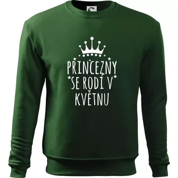 Princezny se rodí v květnu - Mikina Essential dětská - 158 cm/12 let ( Lahvově zelená )