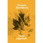 Tichý nájemník - Zuzana Dostálová…