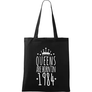 Nákupní taška Queens are born in 1984 - Taška bavlněná - 42 x 38 cm ( Černá )