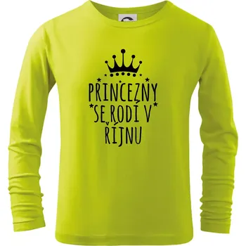 Princezny se rodí v říjnu - Triko dětské Long Sleeve - 158 cm/12 let ( Limetková )