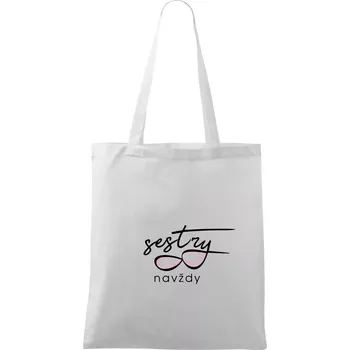 Sestry navždy - Taška bavlněná - 42 x 38 cm ( Bílá )