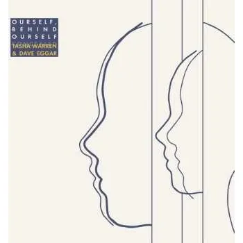 Zahraniční hudba CD Dave Eggar: Ourself, Behind Ourself 2022