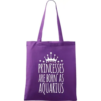 Princesses are born as Aquarius - Vodnář - Taška bavlněná - 42 x 38 cm ( Fialová )