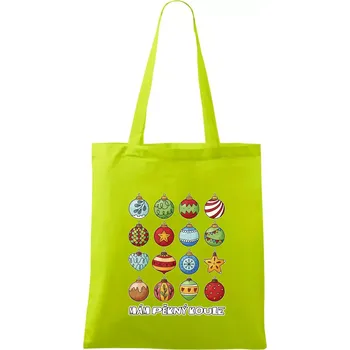 Mám pěkný koule - Taška bavlněná - 42 x 38 cm ( Limetková )