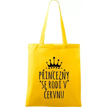 Princezny se rodí v červnu - Taška bavlněná - 42 x 38 cm ( Žlutá )
