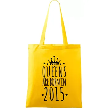 Queens are born in 2015 - Taška bavlněná - 42 x 38 cm ( Žlutá )