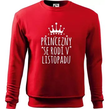 Chlapecké tričko Princezny se rodí v listopadu - Mikina Essential dětská - 146 cm/10 let ( Červená )