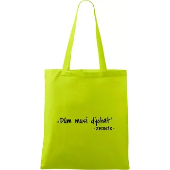 Stavíme svépomoci - Dům musí dýchat - Taška bavlněná - 42 x 38 cm ( Limetková )