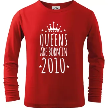 Chlapecké tričko Queens are born in 2010 - Triko dětské Long Sleeve - 122 cm/6 let ( Červená )