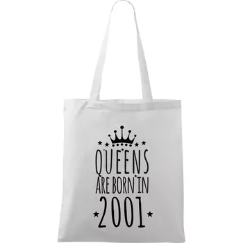 Nákupní taška Queens are born in 2001 - Taška bavlněná - 42 x 38 cm ( Bílá )