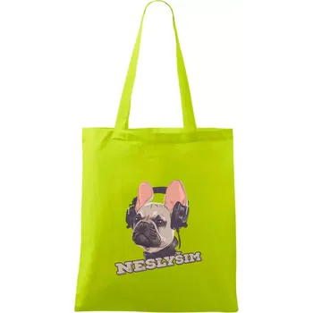 Francouzský buldoček neslyším - Taška bavlněná - 42 x 38 cm ( Limetková )