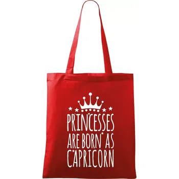 Nákupní taška Princesses are born as Capricorn - Kozoroh - Taška bavlněná - 42 x 38 cm ( Červená )