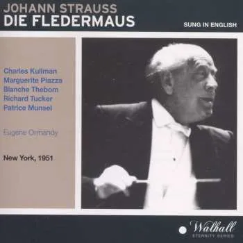 Zahraniční hudba 2CD Eugene Ormandy: Die Fledermaus 2011