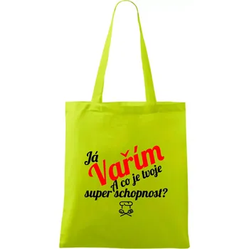 Já vařím - tvoje superschopnost? šikmý nápis - Taška bavlněná - 42 x 38 cm ( Limetková )