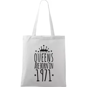 Queens are born in 1971 - Taška bavlněná - 42 x 38 cm ( Bílá )