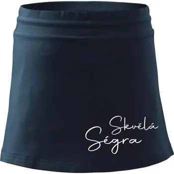 Dámská sukně Skvělá ségra - nápis na zádech - Sportovní sukně - two in one - XL ( Námořní modrá (velmi tmavá - téměř černá) )