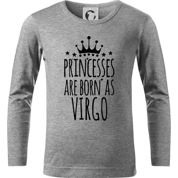 Chlapecké tričko Princesses are born as Virgo - Panna - Triko dětské Long Sleeve - 122 cm/6 let ( Tmavě šedý melír )