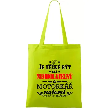 Je těžké být tak neodolatelný - motorkář - Taška bavlněná - 42 x 38 cm ( Limetková )