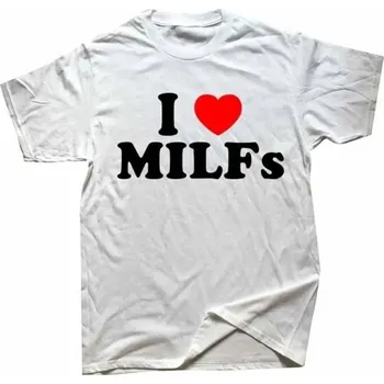 Pánské tričko Pánské tričko s vtipným nápisem I LOVE MILFs Originální tričko s potiskem Zábavné tričko na párty a festivaly Tričko pro muže se smyslem pro humor bílá M