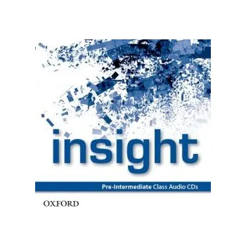 Cizí jazyk Insight Pre-intermediate Class Audio CDs /3/