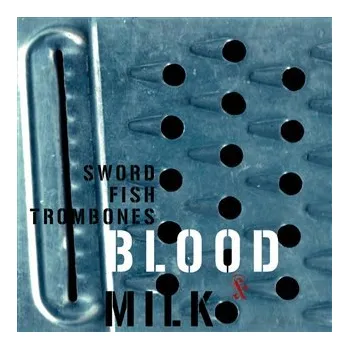 Zahraniční hudba Blood & Milk - CD