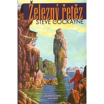 Železný řetěz - Legendy o Zemi 2