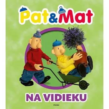 Pohádka Pat a Mat na vidieku