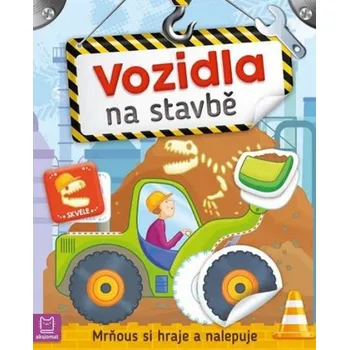 omalovánky Vozidla na stavbě - Mrňous si hraje a na