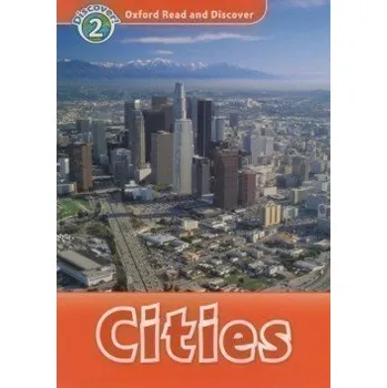 Cizí jazyk Oxford Read and Discover Level 2 Cities