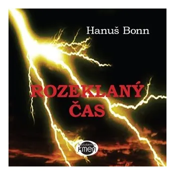 Poezie Rozeklaný čas