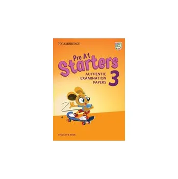 Anglický jazyk Pre A1 Starters 3 Student´s Book