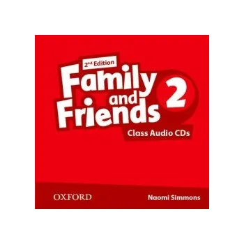 Anglický jazyk Family and Friends 2 Class Audio CDs /2/ (2nd)